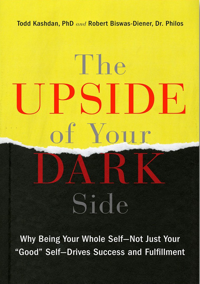 The Upside of Your Dark Side book cover
